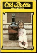 Old Bottle Magazine Vol. 15, No. 7, July 1982