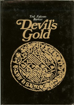 Devil's Gold by Falcon-Barker, Ted