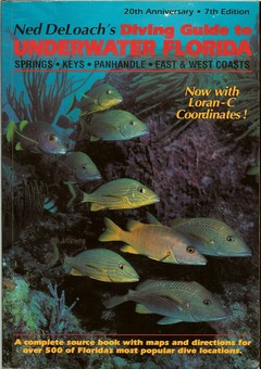 Diving Guide to Underwater Florida by Deloach, Ned