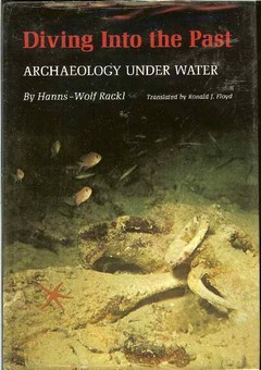 Diving Into the Past by Rackl, Hanns-Wolf