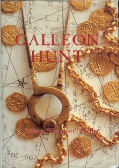 Galleon Hunt by Weller, Bob 