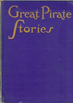 Great Pirate Stories by French, Joseph Lewis