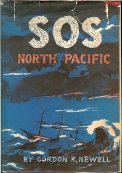 SOS North Pacific: Tales of shipwrecks off the Washington, British Columbia and Alaska coasts Gordon R Newell