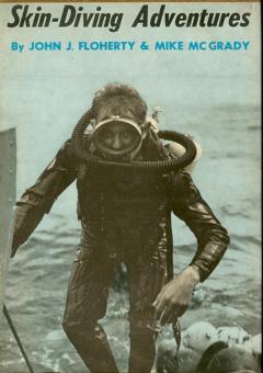 Skin-Diving Adventures by Floherty, John J. & Mike McGrady