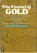 The Funnel of Gold by Peterson, Mendel