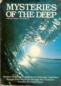 Mysteries of the Deep by Thorndike, Joseph J. (Ed.)