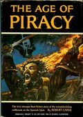 The Age of Piracy by Carse, Robert