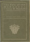 The Fate of the Louise H. Randall by Randall, Louise H.