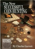 The New Successful Coin Hunting by Garrett, Charles
