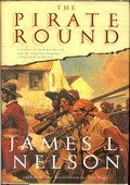 The Pirate Round by Nelson, James L.
