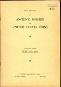 Wayte Raymond June 20,1939: Ancient, Foreign and United States Coins